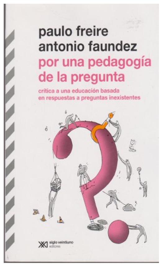 Por Una Pedagogía De La Pregunta