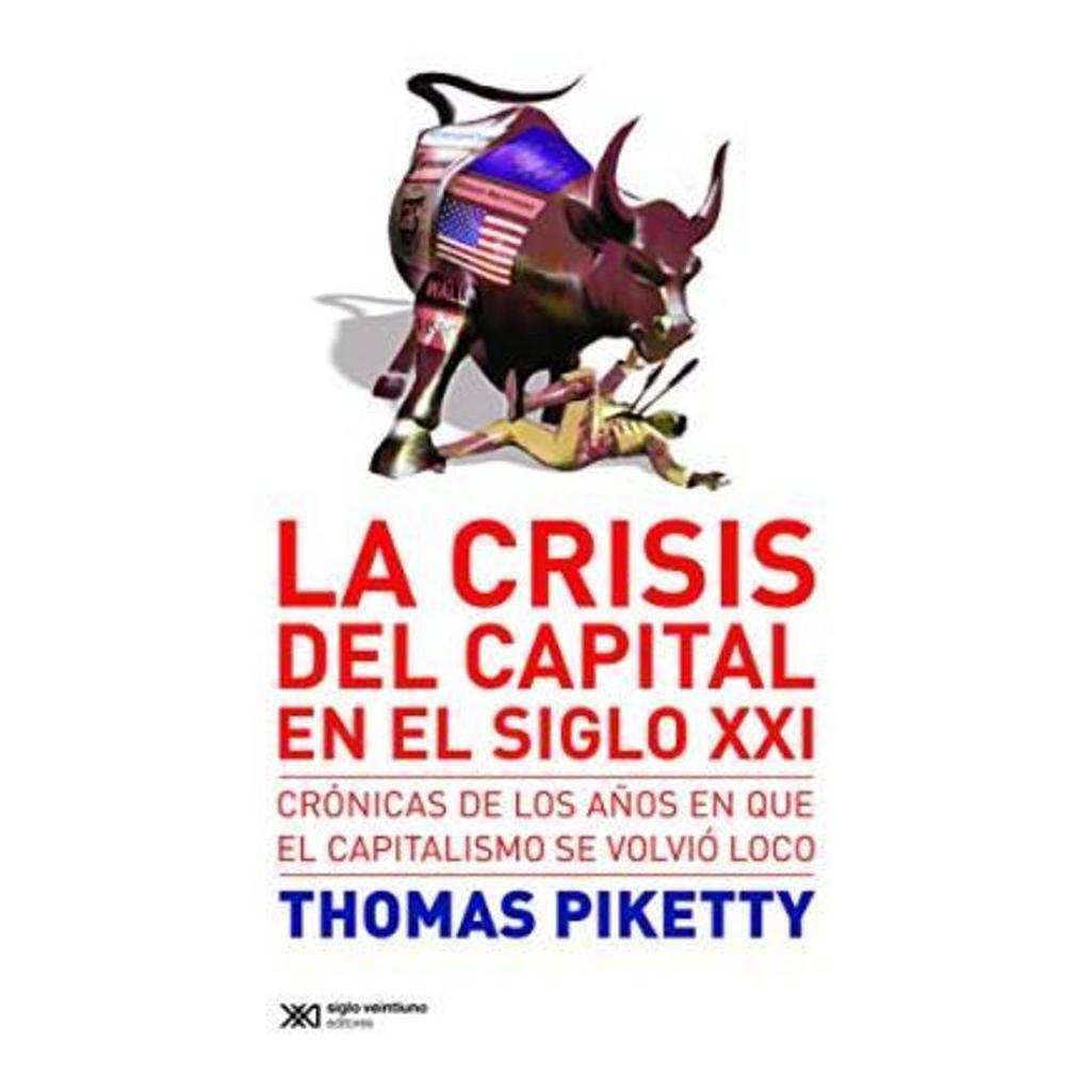 La Crisis Del Capital En El Siglo X...