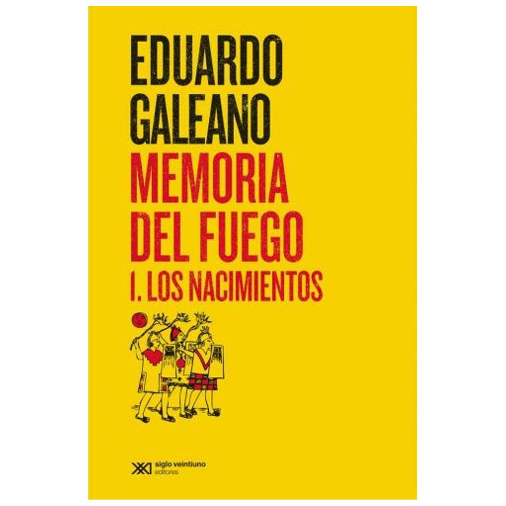 Memoria Del Fuego 1