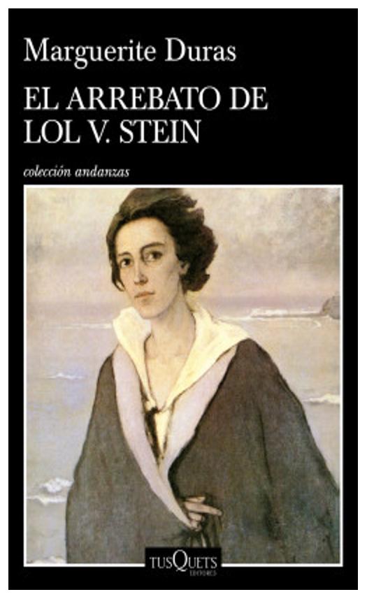 El Arrebato De Lol V. Stein
