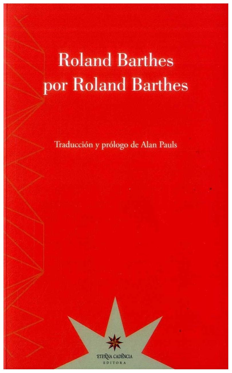 Roland Barthes Por Roland Barthes