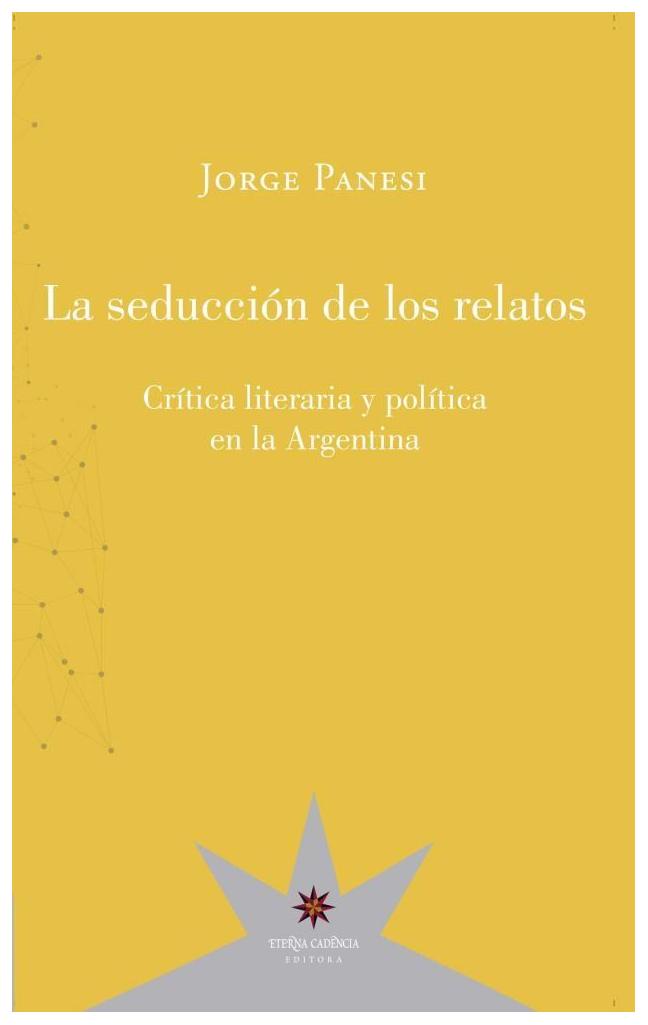 Seduccion De Los Relatos Critica Li...