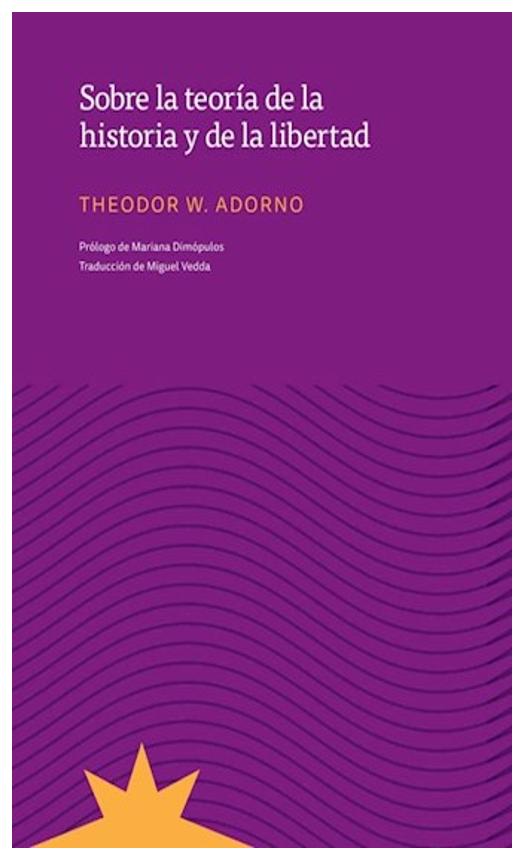 Sobre La Teoria De La Historia Y De La Libertad