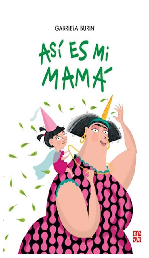 Así Es Mi Mamá