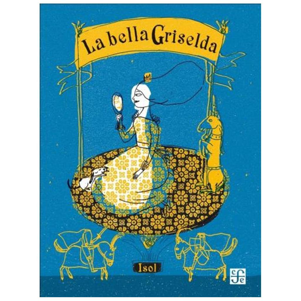 La Bella Griselda