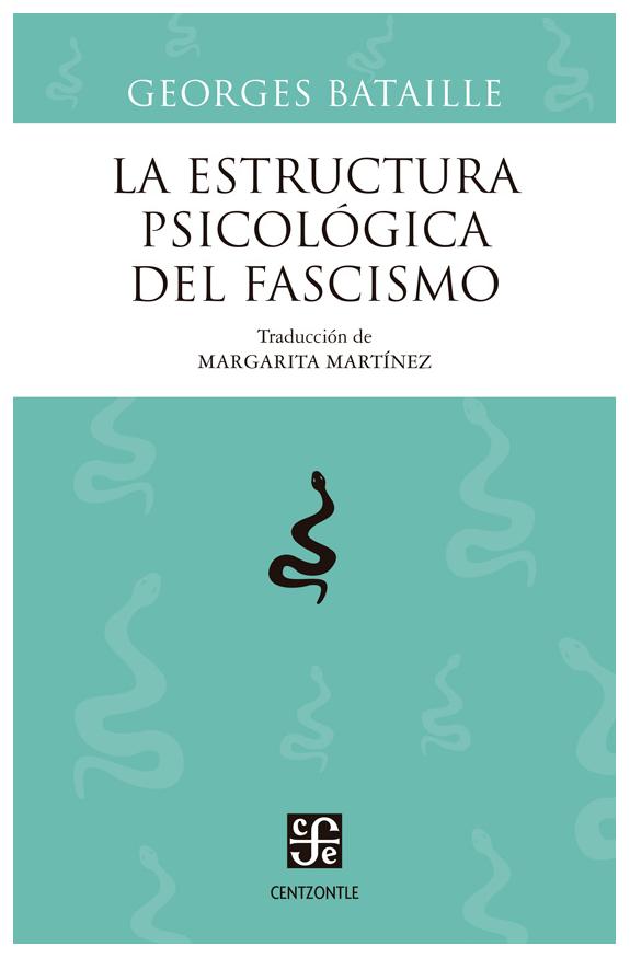 La Estructura Psicológica Del Fasc...