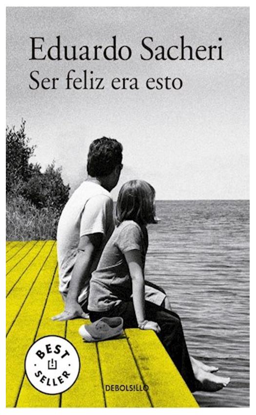 Ser Feliz Era Esto