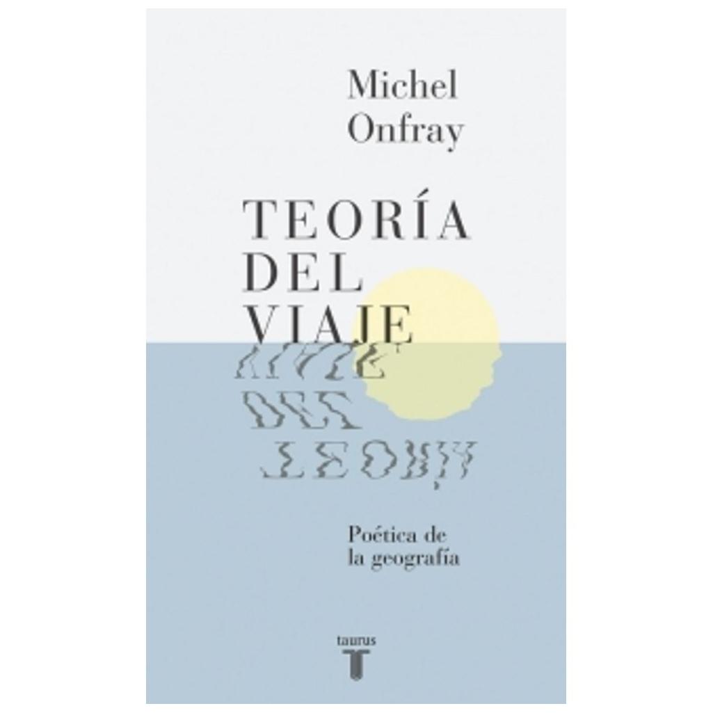 Teoria Del Viaje