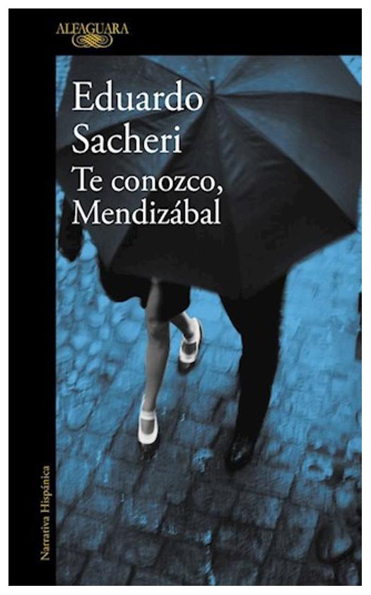 Te Conozco, Mendizábal