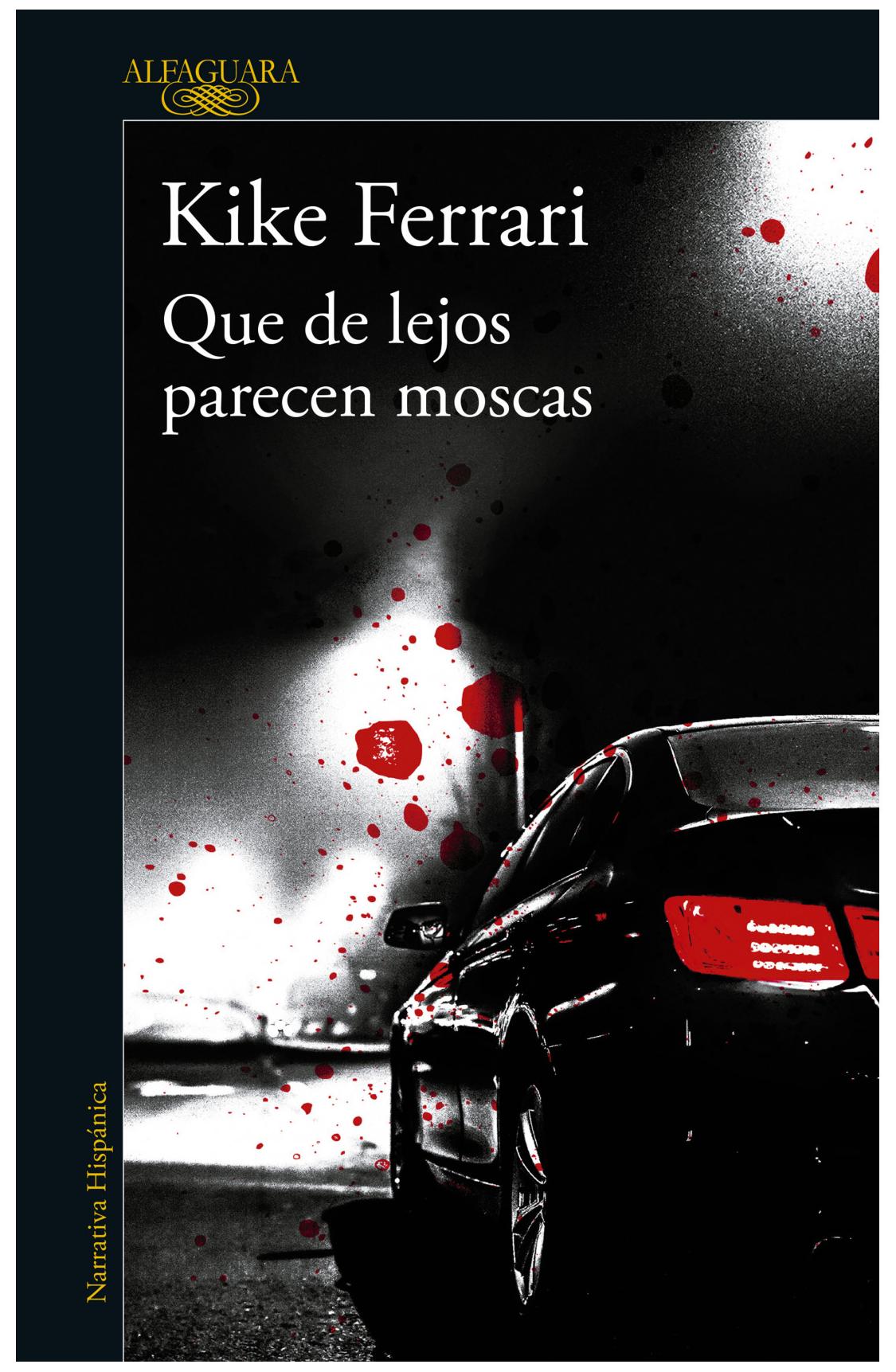 Que De Lejos Parecen Moscas