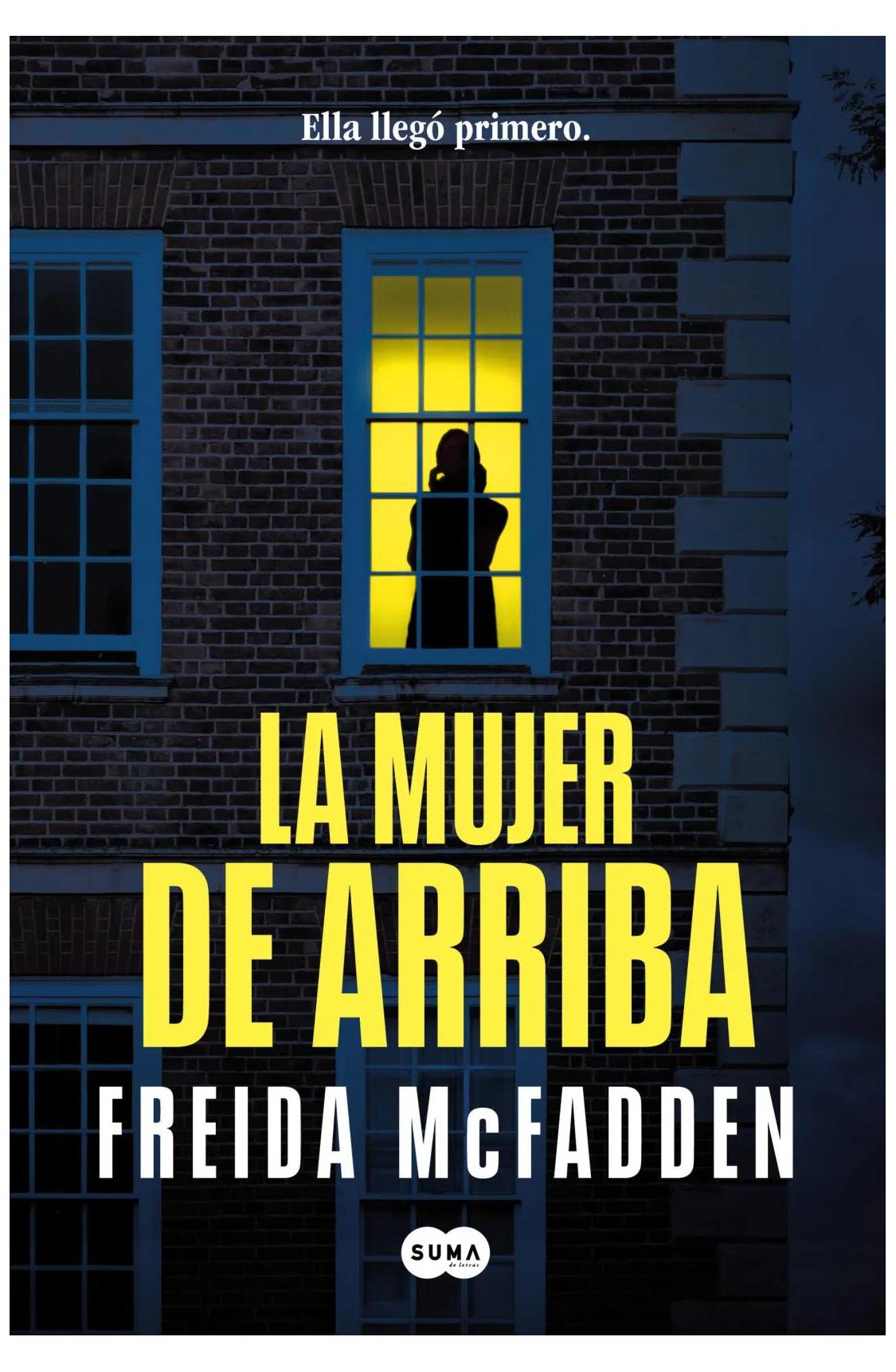 La Mujer De Arriba