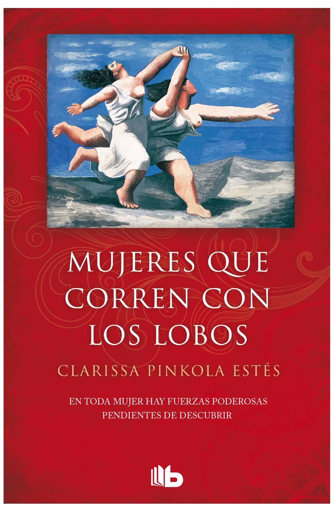 Mujeres Que Corren Con Los Lobos