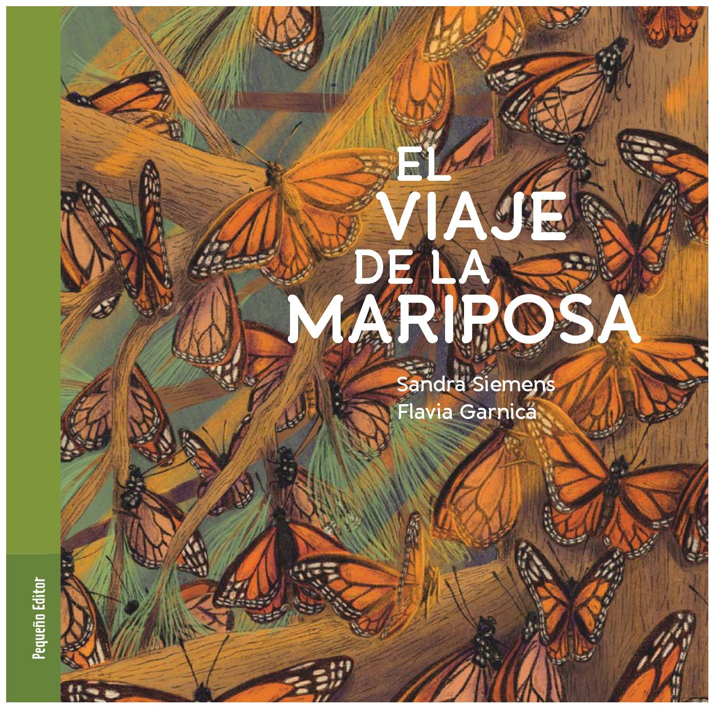 El Viaje De La Mariposa