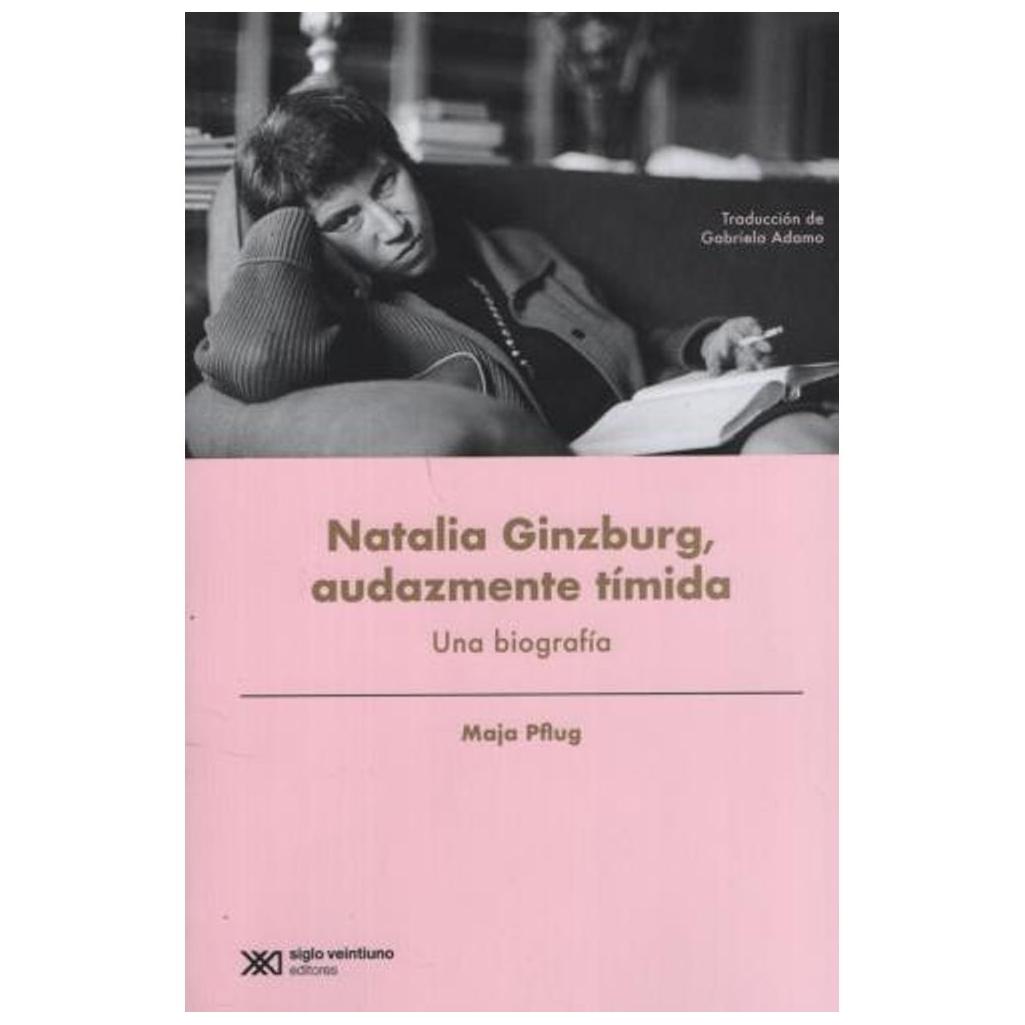 Natalia Guinzburg, Audazmente Tími...