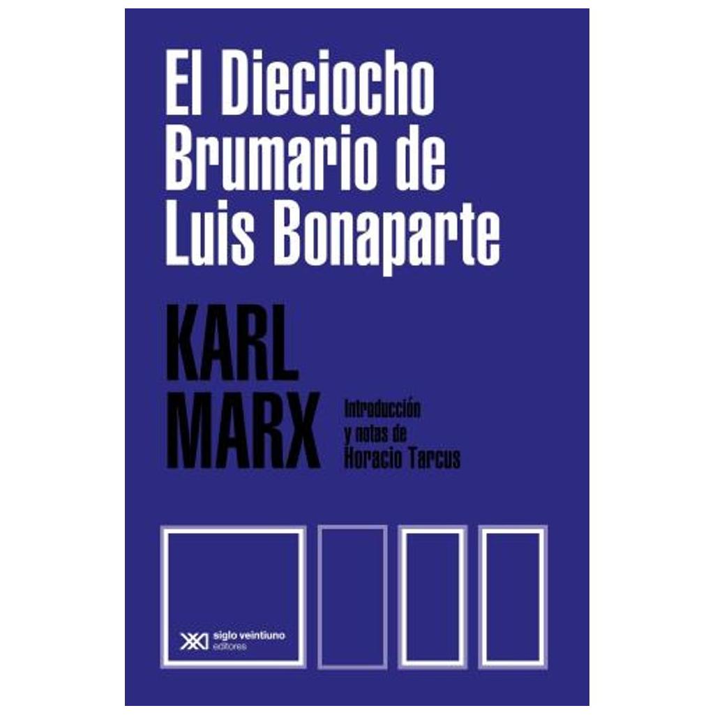 El Dieciocho Brumario De Luis Bonap...