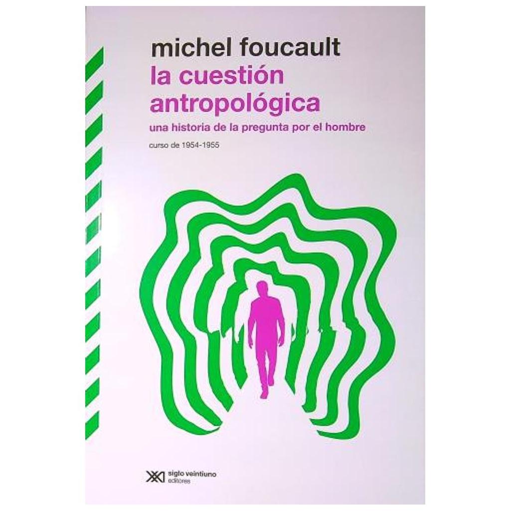 La Cuestion Antropológica