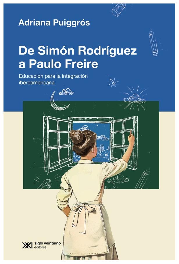 De Simón Rodriguez A Paulo Freire
