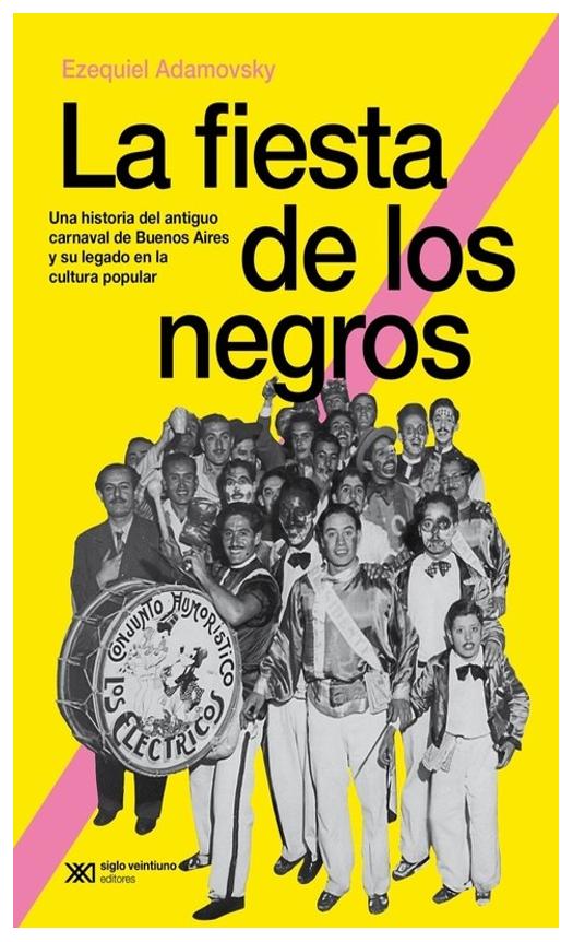 La Fiesta De Los Negros