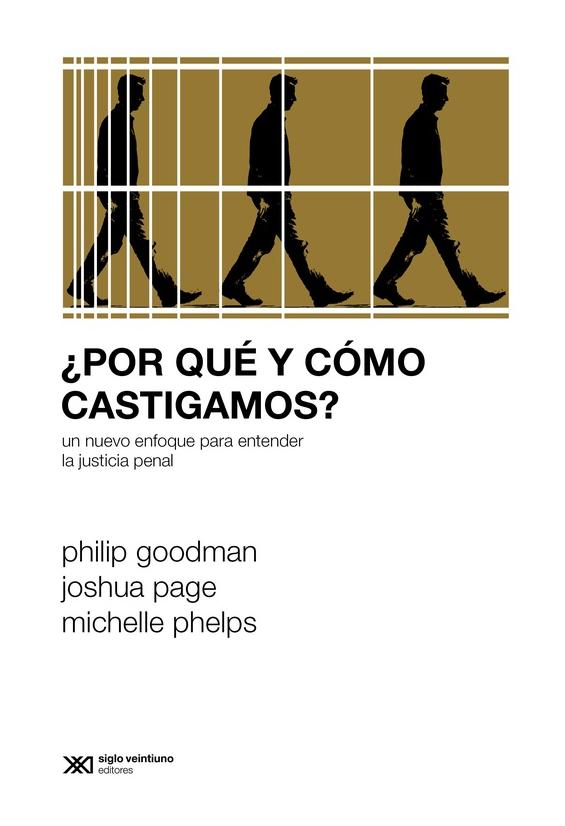 ¿Por Qué Y Cómo Castigamos?