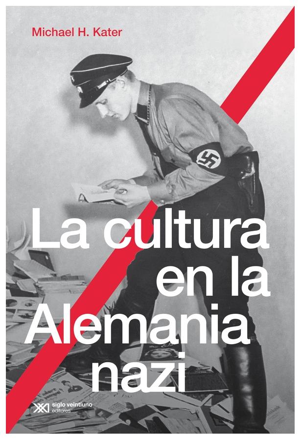 9789878013947 - La Cultura En La Alemania Nazi