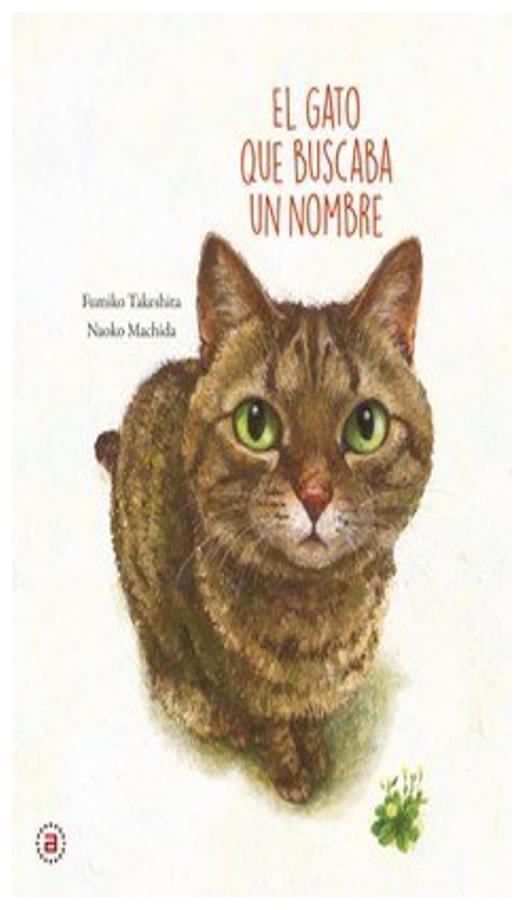 El Gato Que Buscaba Un Nombre