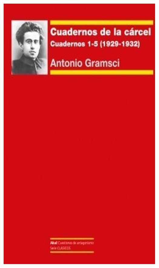 Cuadernos De La Carcel 1 . 1-5 (192...