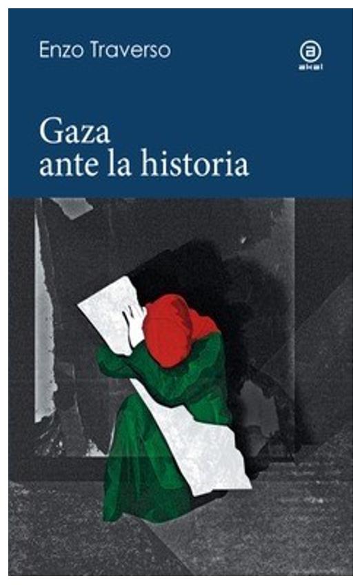 Gaza Ante La Historia