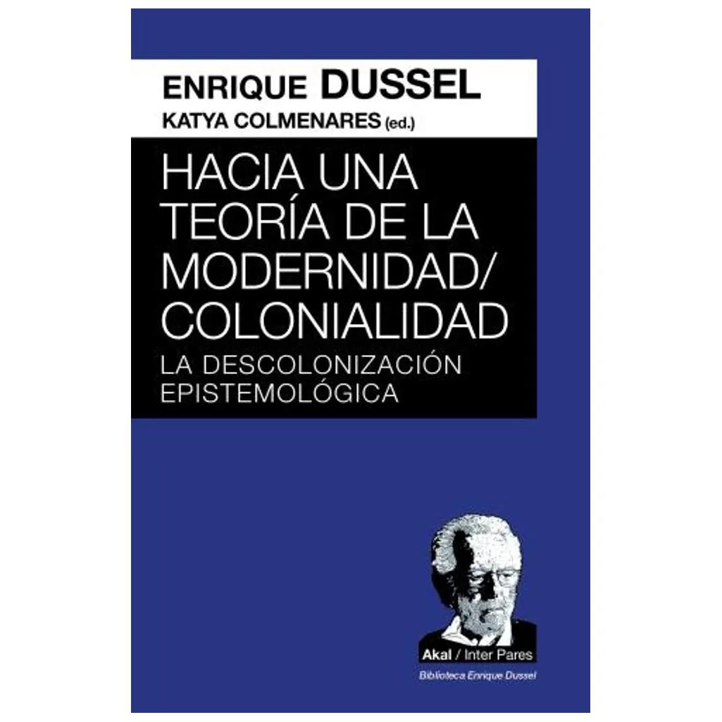 Hacia Una Teoria De La Modernidad/C...