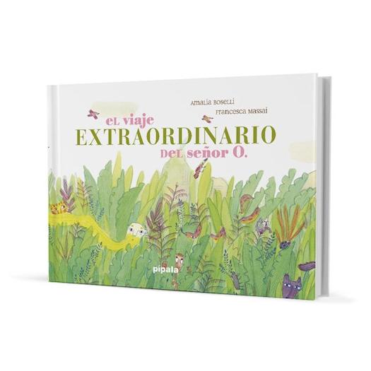 Viaje Extraordinario Del Señor O [...