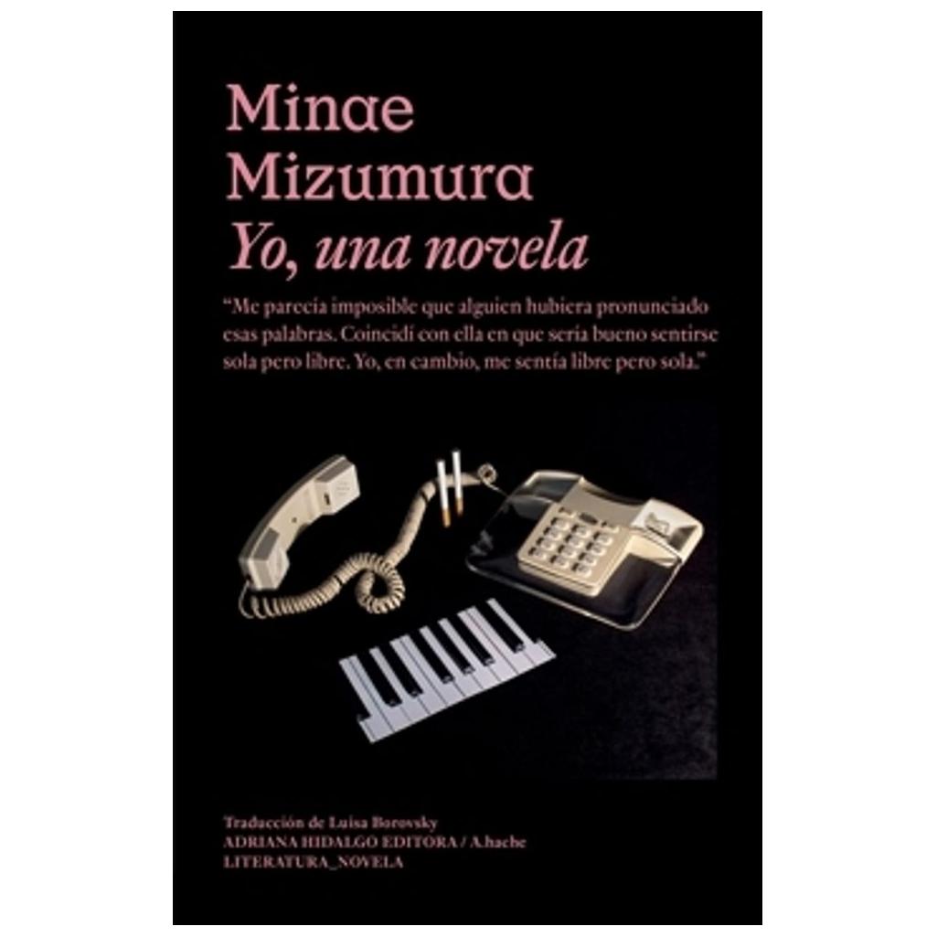 Libro Yo, Una Novela