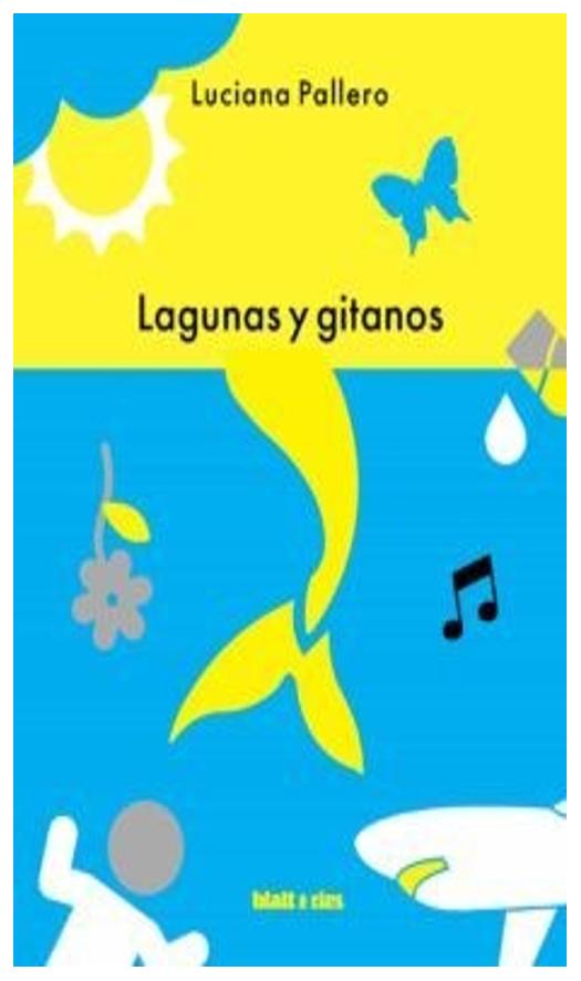 Lagunas Y Gitanos