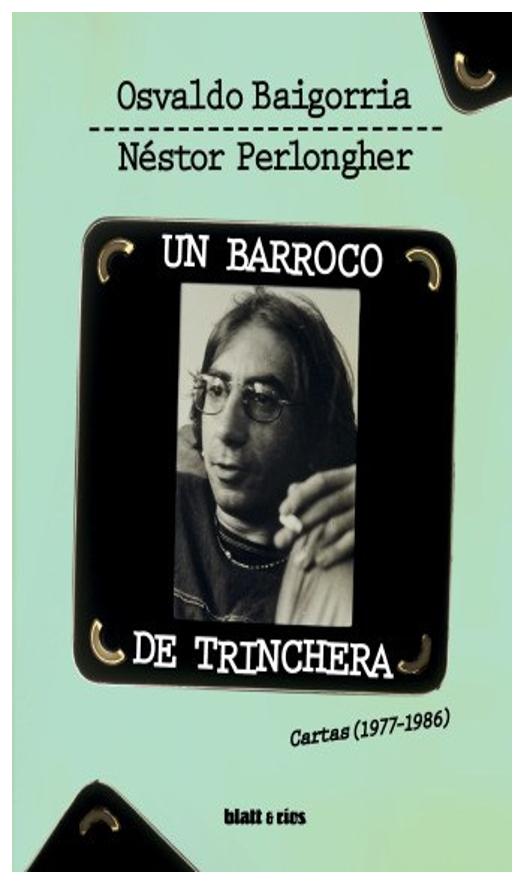 Un Barroco De Trinchera