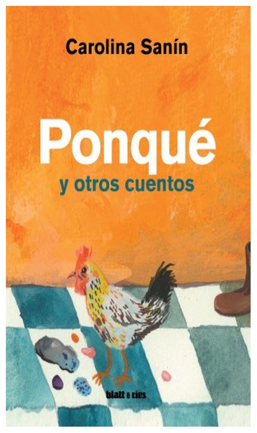 Ponque Y Otros Cuentos