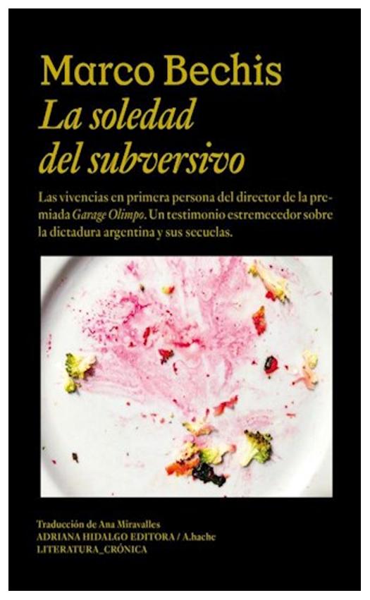 La Soledad Del Subersivo