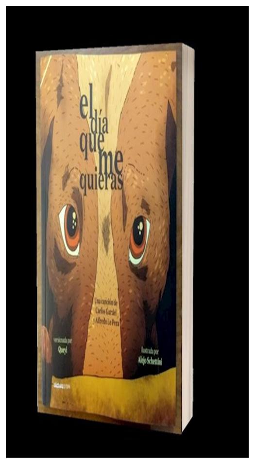 El Día Que Me Quieras